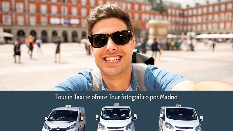 Tour in Taxi te ofrece tour fotográfico por Madrid